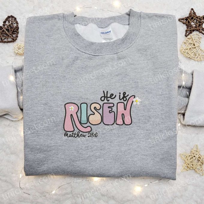 He Is Risen Embroidered Shirt & Thanksgiving Day Hoodie – Best Holiday Gift Ideas!