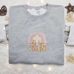 He Is Risen Rainbow Embroidered Shirt & Thanksgiving Hoodie: Best Holiday Gift Ideas