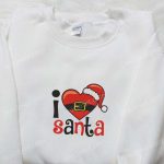 Get Festive with the I Love Santa Christmas Embroidered Sweatshirt! Perfect Characters Movie Merry Christmas Shirt Best Gift Ideas