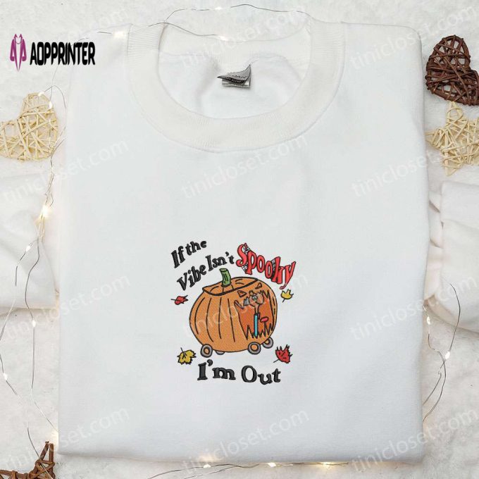 Spooky Vibes? Get Out with Our Pumpkin Embroidered Shirt! Funny & Cool Halloween Attire