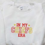 In My Chiefs Era Taylor Embroidered Shirt & Sports Hoodie: The Ultimate Gift Idea