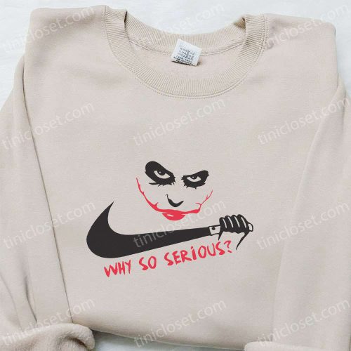 Joker Why So Serious x Swoosh Movie Hoodie: Scary Embroidered Shirt & Halloween Gift Ideas for Family