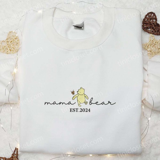 Mama Bear Est 2024 Embroidered Shirt & Mother s Day Hoodie: Perfect Gift for Mom