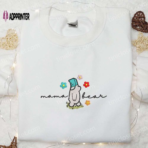 Mama Bear Winnie The Pooh Embroidered Shirt & Disney Characters Hoodie: Perfect Mother’s Day Gift Idea