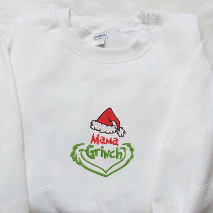 Mama Grinch Embroidered Shirt & Christmas Hoodie: Best Family Christmas Gifts