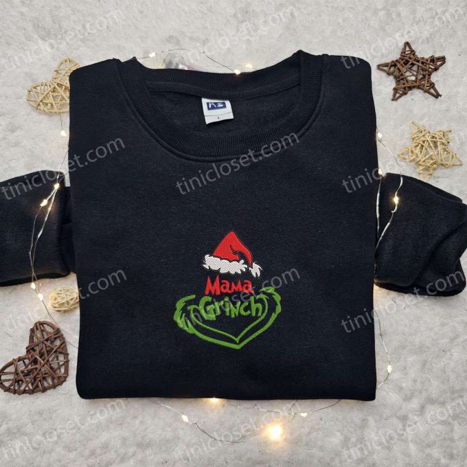 Mama Grinch Embroidered Shirt & Christmas Hoodie: Best Family Christmas Gifts