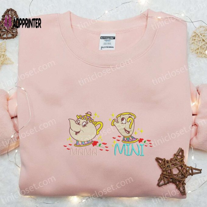 Mama Mini Mrs Pot And Chip Embroidered Shirt & Disney Characters Hoodie: Perfect Mother’s Day Gift