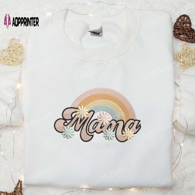 Mama Pastel Rainbow Embroidered Shirt & Hoodie: Best Mother’s Day Gift for Mom