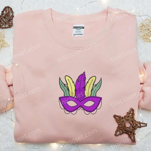 Mardi Gras Mask Embroidered Shirt & Holiday Hoodie: Best Gift Idea for Festive Celebrations