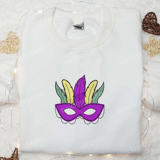 Mardi Gras Mask Embroidered Shirt & Holiday Hoodie: Best Gift Idea for Festive Celebrations