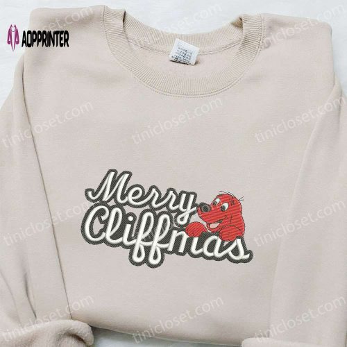 Merry Cliffmas Embroidered Shirt & Hoodie: Best Christmas Gifts for Family – Clifford The Big Red Dog Cartoon