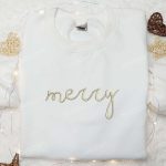 Merry Embroidered Shirt & Christmas Hoodie: Best Family Christmas Gifts