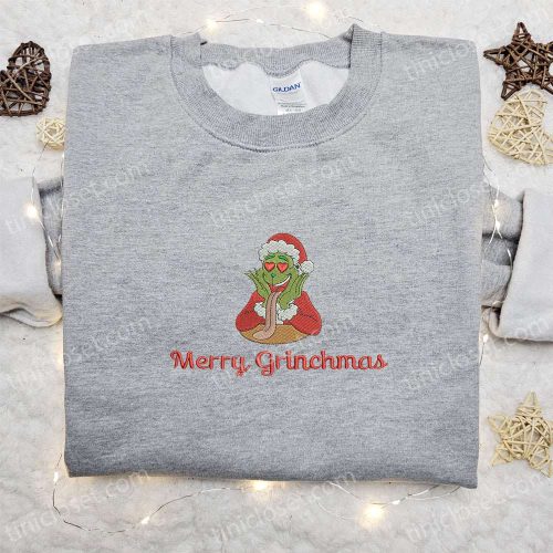 Merry Grinchmas Love Embroidered Sweatshirt & Shirt: Best Christmas Gift Ideas for Family