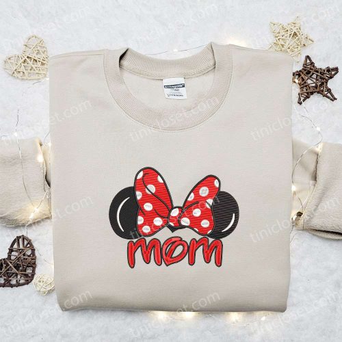 Minnie Mom Embroidered Shirt & Disney Characters Hoodie: Perfect Mother s Day Gift