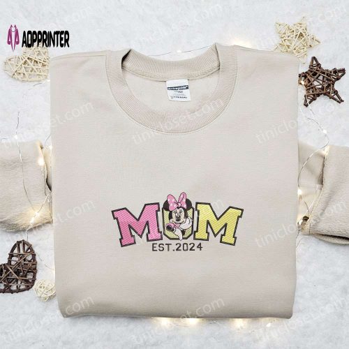 Minnie Embroidered Shirt & Disney Characters Hoodie: Perfect Mom Est 2024 Gifts