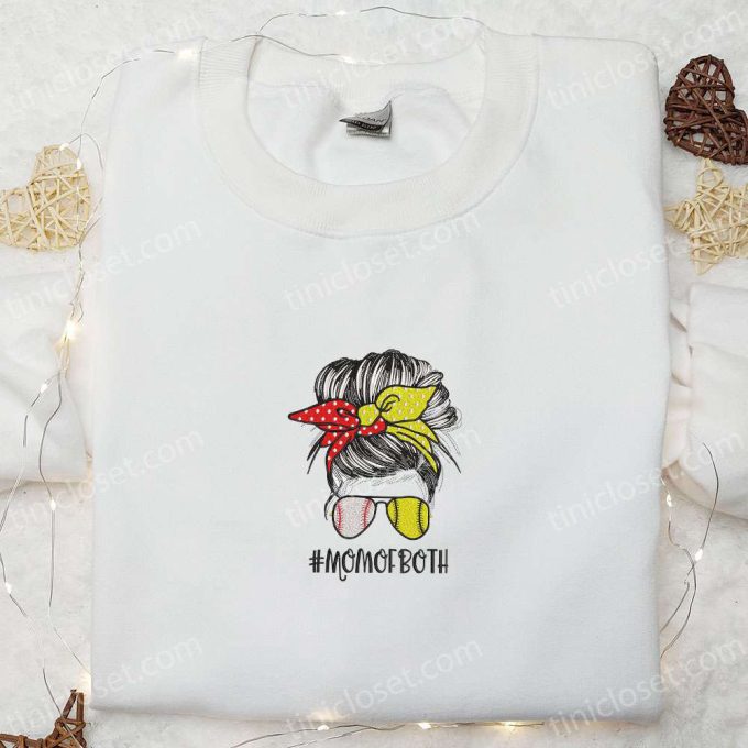 Mom Of Both Embroidered Shirt & Hoodie: Perfect Mother s Day Gift!