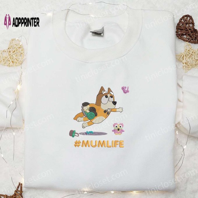 Mum Life Chilli Heeler Shirt & Bluey Cartoon Hoodie: Perfect Mother s Day Gift Idea