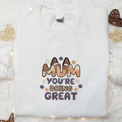 Chilli Heeler Embroidered Shirt & Bluey Cartoon Hoodie: Perfect Mother s Day Gift Idea