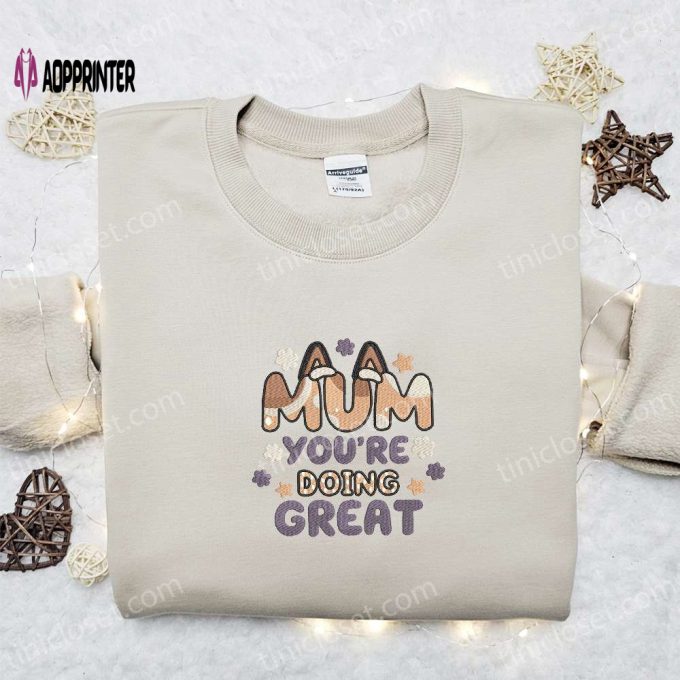 Chilli Heeler Embroidered Shirt & Bluey Cartoon Hoodie: Perfect Mother s Day Gift Idea