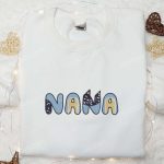 Nana Embroidered Shirt & Bluey Cartoon Hoodie: Perfect Mother’s Day Gift Idea