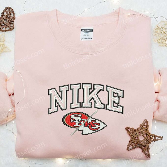 San Francisco 49ers Vs Kansas City Chiefs Nike Embroidered Shirt & Hoodie: Best Fandom Gifts