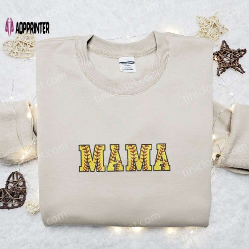 Softball Mama Embroidered Shirt & Hoodie: Perfect Mother s Day Gift for Mom