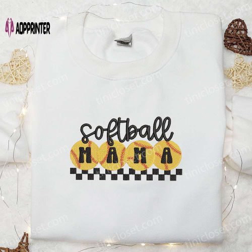 Softball Mama Embroidered Shirt & Mother’s Day Hoodie: Perfect Sports Gift Idea