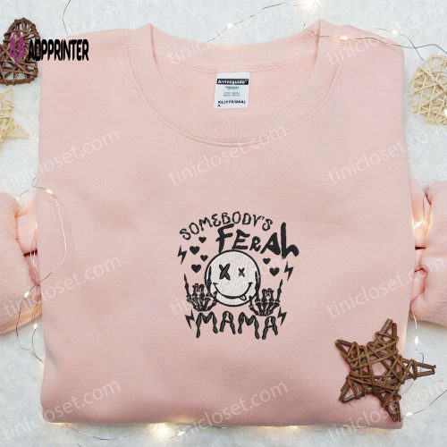 Feral Mama Embroidered Shirt & Hoodie: Perfect Mother s Day Gift for Mom