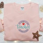 Inspiring Teacher Influence: Erased Embroidered Shirt Thanksgiving Hoodie Back to School Gift