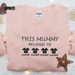 Personalized Mummy Belongs To Shirt & Custom Name Hoodie: Perfect Mother s Day Gift Idea