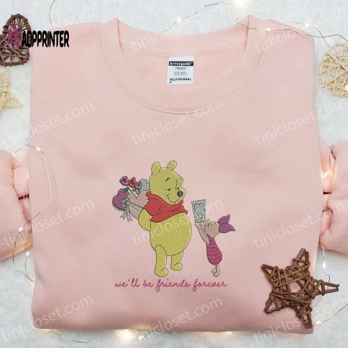 Disney Winnie The Pooh & Piglet Embroidered Shirt & Hoodie: Forever Friends Gift