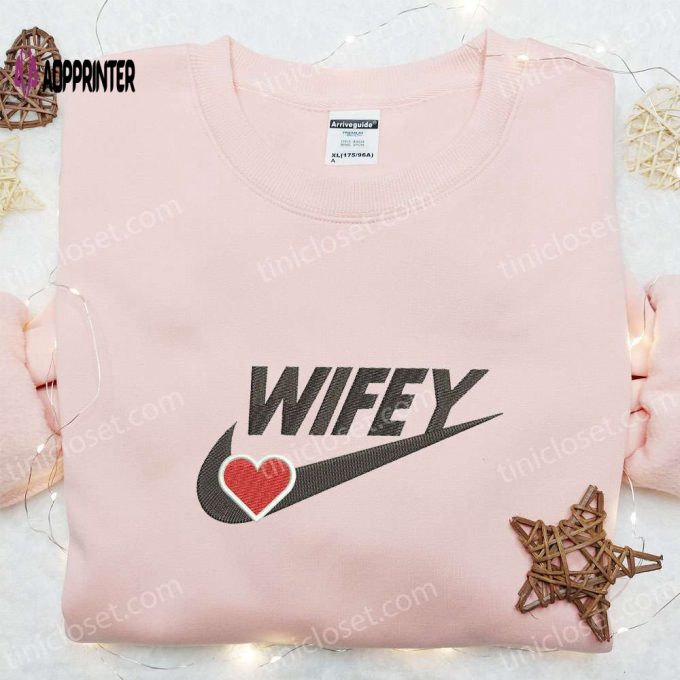 Wifey Heart x Nike Swoosh Shirt & Valentine Hoodie: Perfect Gift for Wife