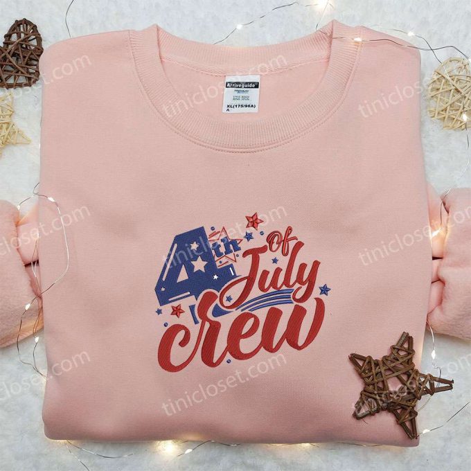 4th of July Crew Embroidered Shirt – Best Patriotic Shirts & National Day Gifts