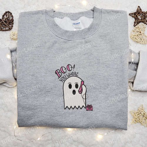 Spooky Boo You Whore Embroidered Shirt: Perfect Halloween Gift Idea!