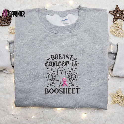 Breast Cancer is Boo Sheet Embroidered Shirt – Unique Halloween Gift Idea