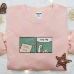 Busy Day to Hunk: Animal & Funny Embroidered Shirt – Silly Goose Design