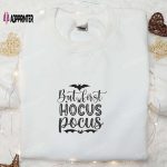 Spooky Style: But First Hocus Pocus Embroidered Shirt – Best Halloween Gift!