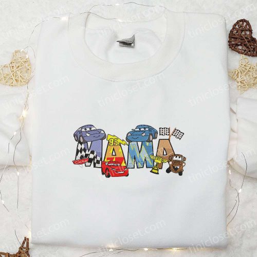 Cars Mama Embroidered Shirt & Disney Characters Hoodie: Perfect Mother’s Day Gift Idea!