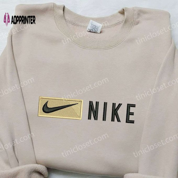 Custom Nike Embroidered Sweatshirt Unique Nike Inspired Shirt Best Birthday Gift Ideas