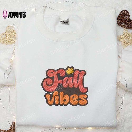 Fall Vibes Embroidered Sweatshirt Autumn Halloween Hoodie Halloween Shirt