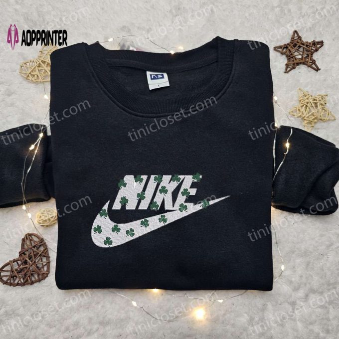 Four-Leaf Clovers x Nike Embroidered Sweatshirt – St Patrick s Day Custom Hoodie