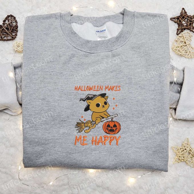 Halloween Makes Me Happy Witch Cat Embroidered Shirt – Cute & Best Halloween Shirt Ideas