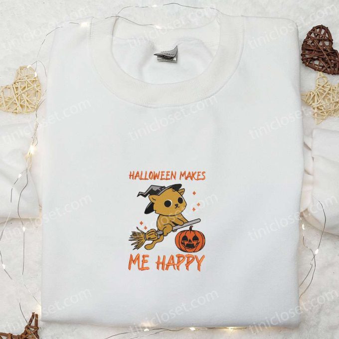 Halloween Makes Me Happy Witch Cat Embroidered Shirt – Cute & Best Halloween Shirt Ideas