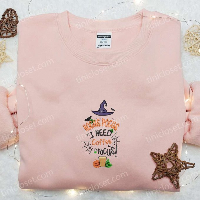 Hocus Pocus Coffee to Focus Shirt: Best Halloween Embroidered Gift for Family