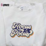 Hocus Pocus Retro Vintage Embroidered Shirt – Best Halloween Gift for Family