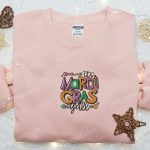 Mardi Gras Y all Embroidered Shirt & Holiday Hoodie: Best Family Gift