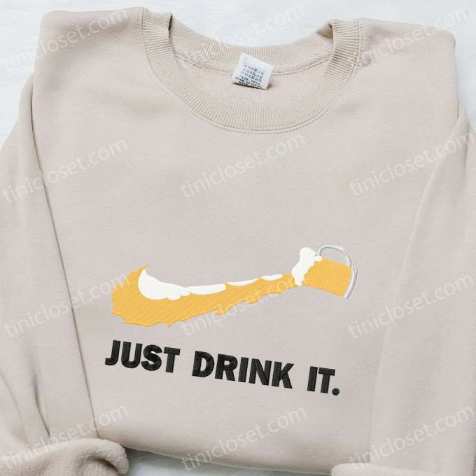 Just Drink It x Nike Swoosh Hoodie – Best Nike Inspired Embroidered Shirt for Him