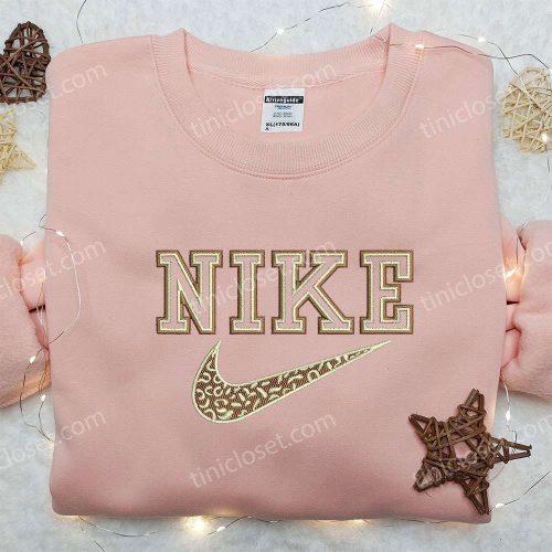 Leopard x Nike Embroidered Sweatshirt – Best Family Birthday Gift Nike Inspired Shirt