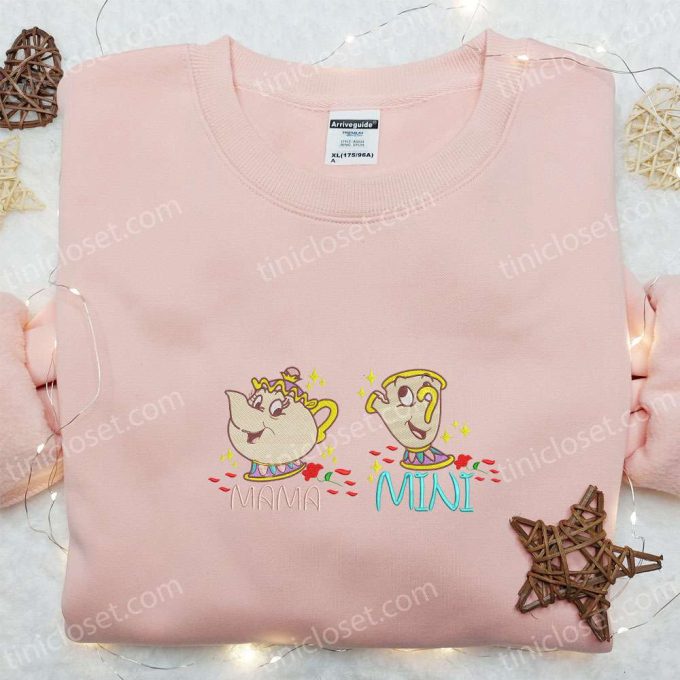 Mama Mini Mrs Pot And Chip Embroidered Shirt & Disney Characters Hoodie: Perfect Mother’s Day Gift