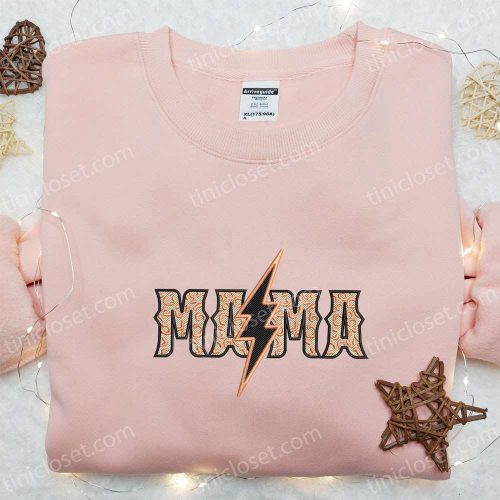 Mama Thunderbolt Embroidered Shirt & Hoodie: Best Mother s Day Gift for Mom